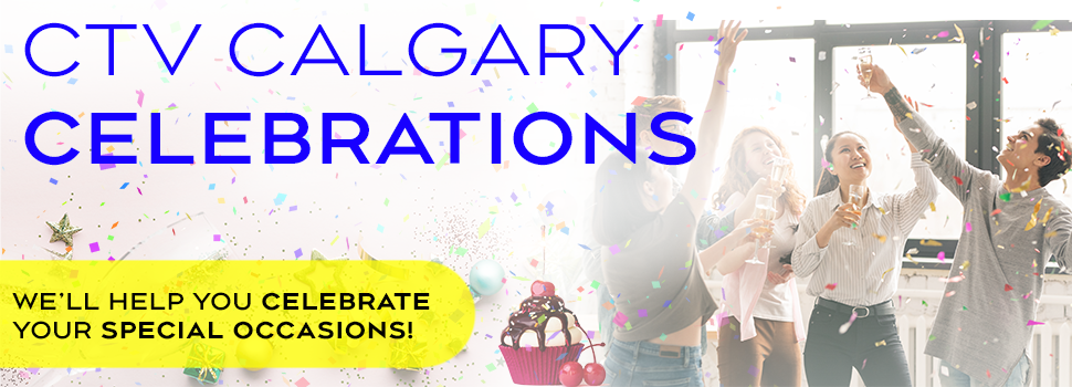 CTV Calgary Celebrations, sponsored by Calbridge Homes
